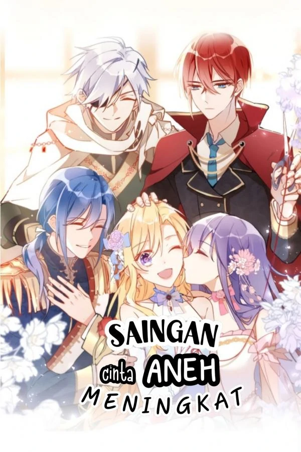 Saingan Cinta Aneh Meningkat! [Mirrol]